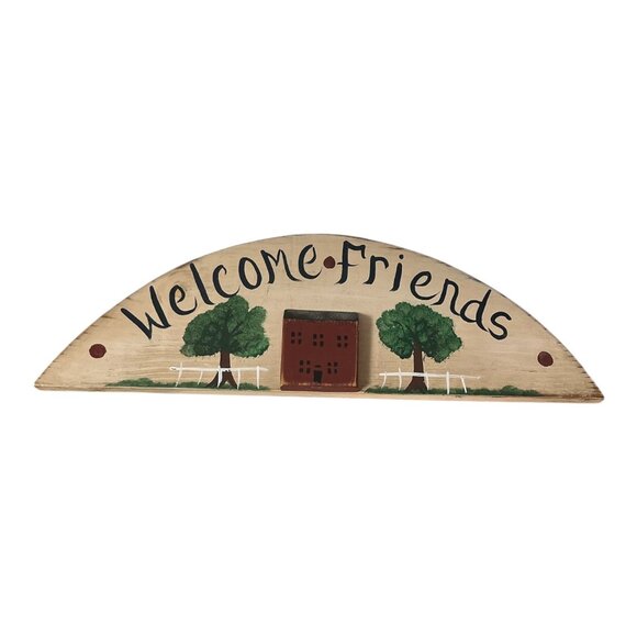 Welcome Friends Primitive Hand Painted Wood Wall Plaque by Ellen Creamer - Picture 1 of 5